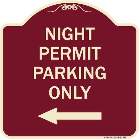 Night Permit Parking Only With Left Arrow Heavy-Gauge Aluminum Architectural Sign